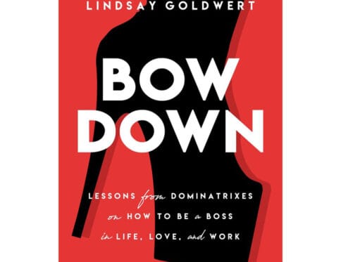 Buy lessons from dominatrixes on how to be a boss in life  love   and  work bow down book for her.