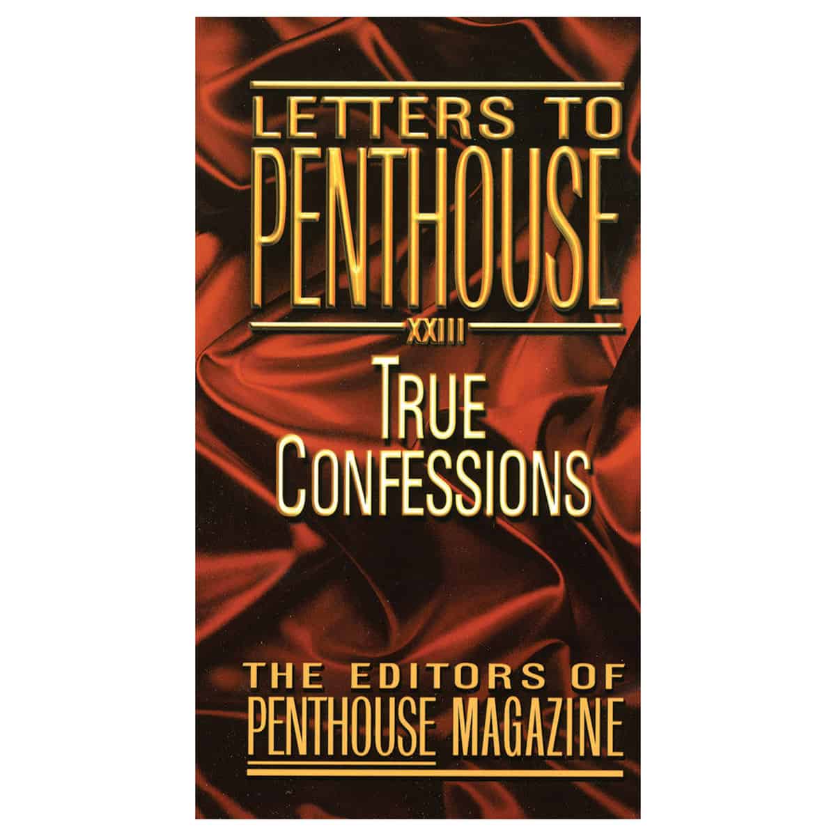 Buy True Confessions Letters to Penthouse XXIII book for her.