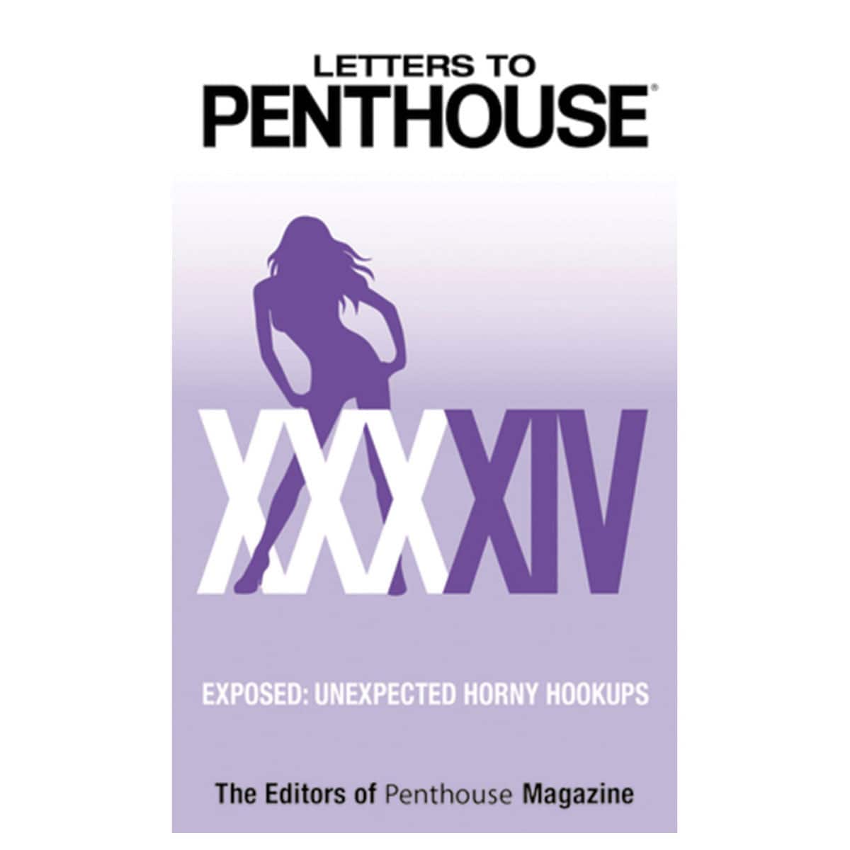 Buy Exposed  Unexpected Horny Hookups Letters to Penthouse XXXXIV book for her.