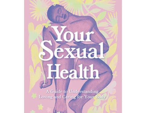 Buy  your sexual health book for her.