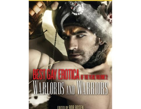 Buy warlords   and  warriors best gay erotica of the year  volume 2 book for her.