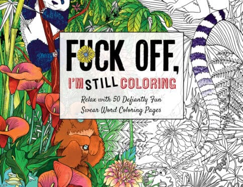 Buy  fuck off  i'm still coloring coloring book book for her.