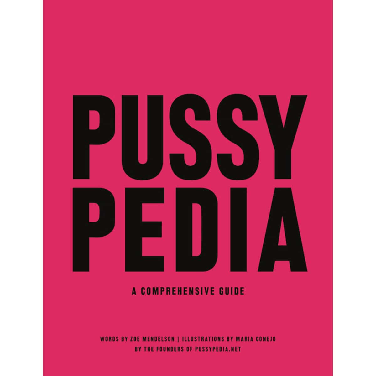 Buy A Comprehensive Guide Pussypedia book for her.