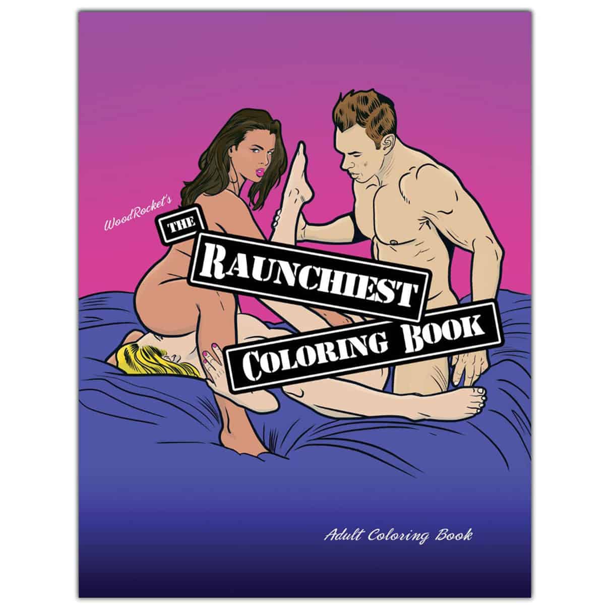 Buy  Wood Rocket Raunchiest Coloring Book book for her.