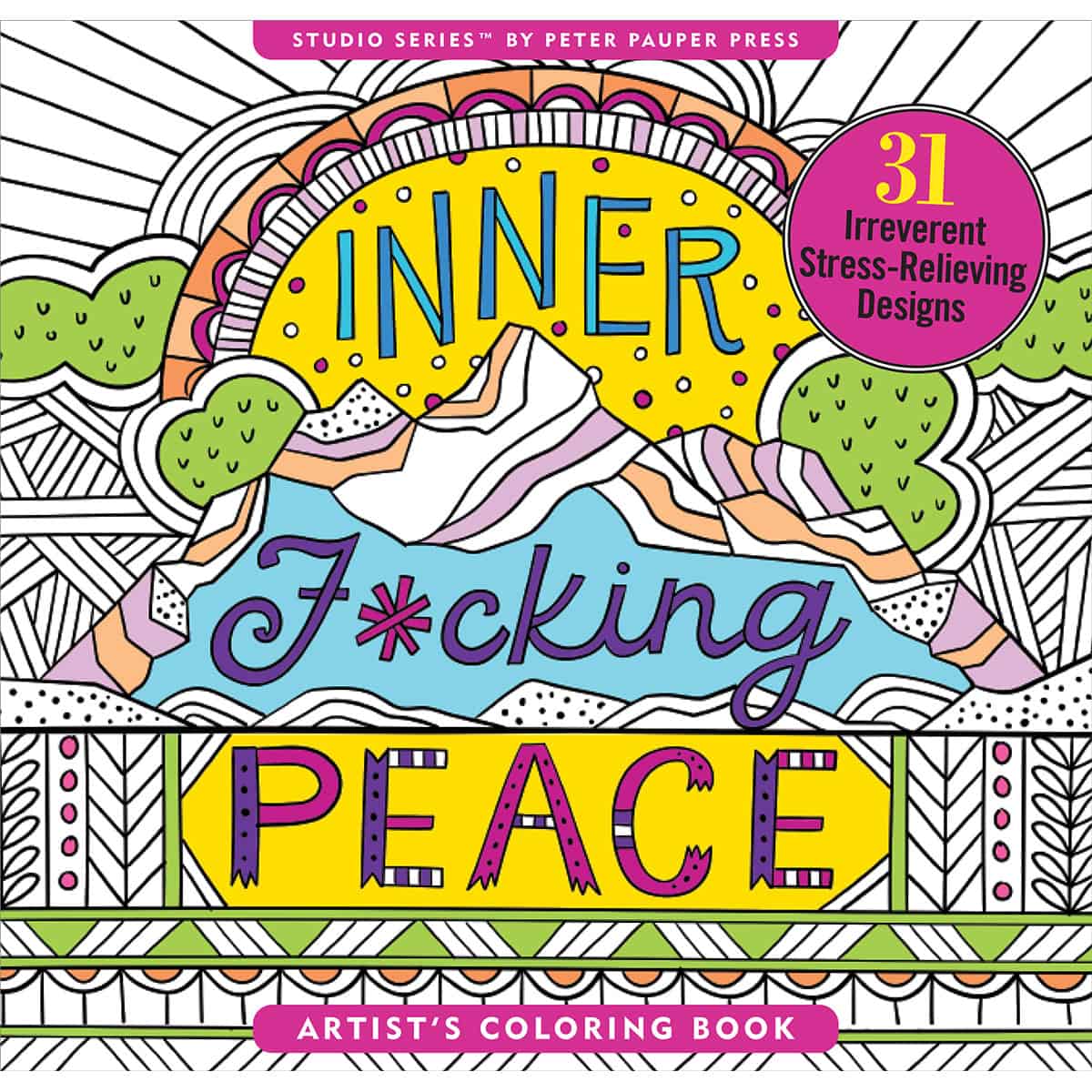 Buy  Inner F*cking Peace Coloring Book book for her.