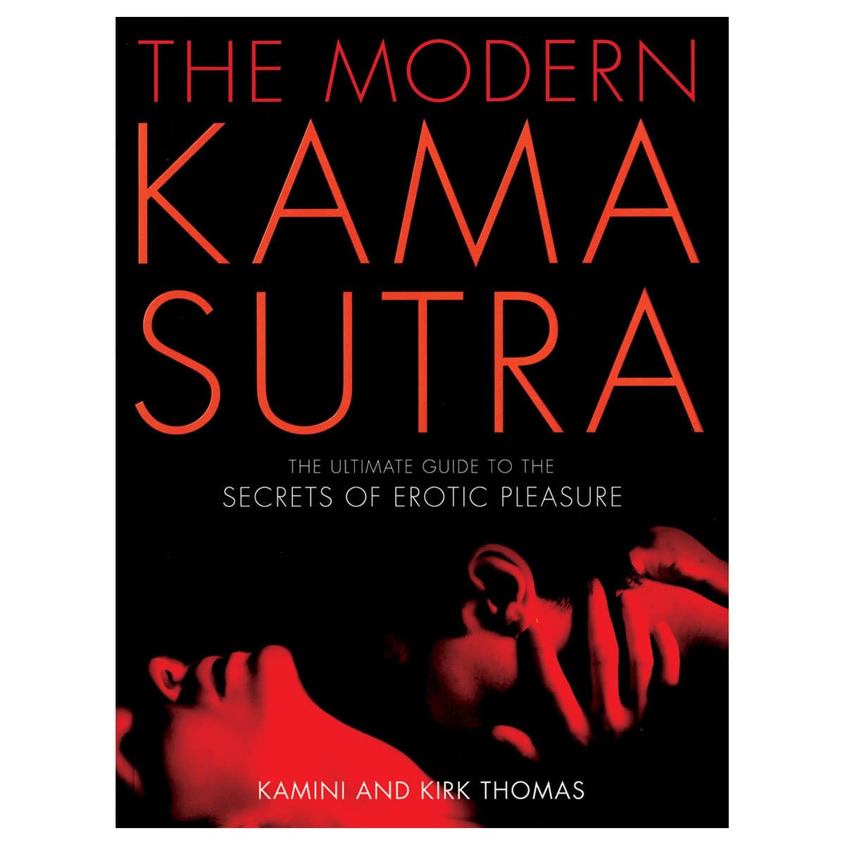 Buy The Ultimate Guide to the Secrets of Erotic Pleasure Modern Kama Sutra book for her.