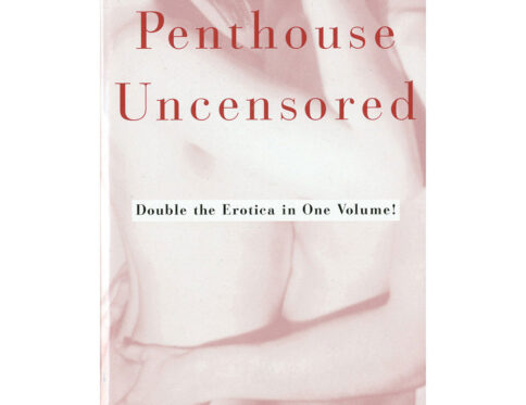 Buy double the erotica in one volume  penthouse uncensored i book for her.