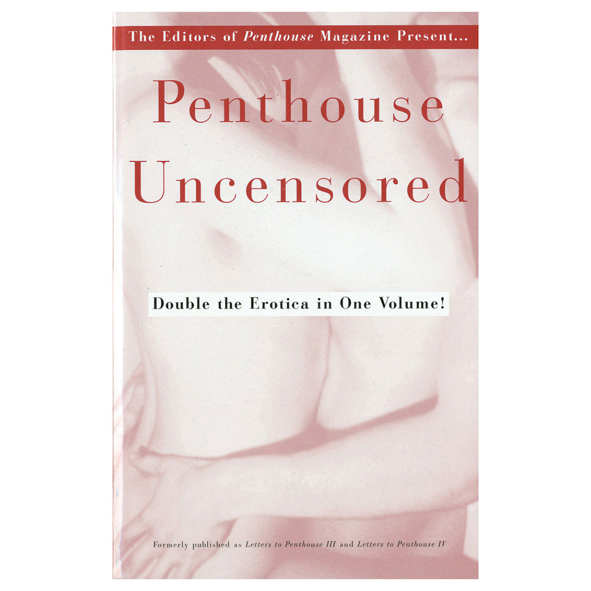 Buy Double the Erotica in One Volume  Penthouse Uncensored I book for her.