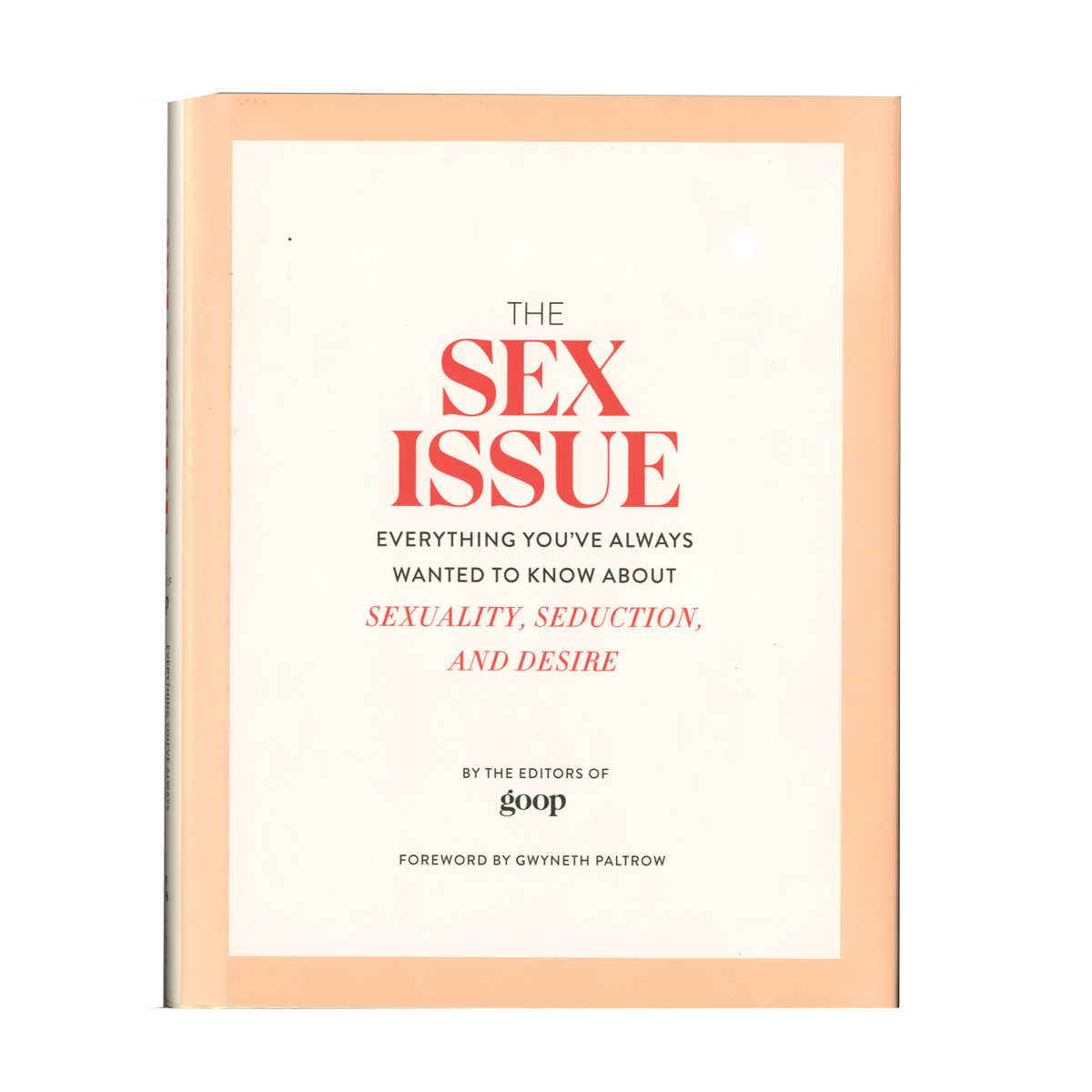 Buy Everything You've Always Wanted To Know About Sexuality  Seduction  and Desire The Sex Issue book for her.