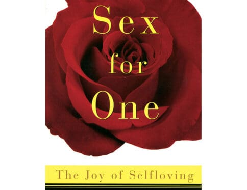 Buy the joy of selfloving sex for one book for her.