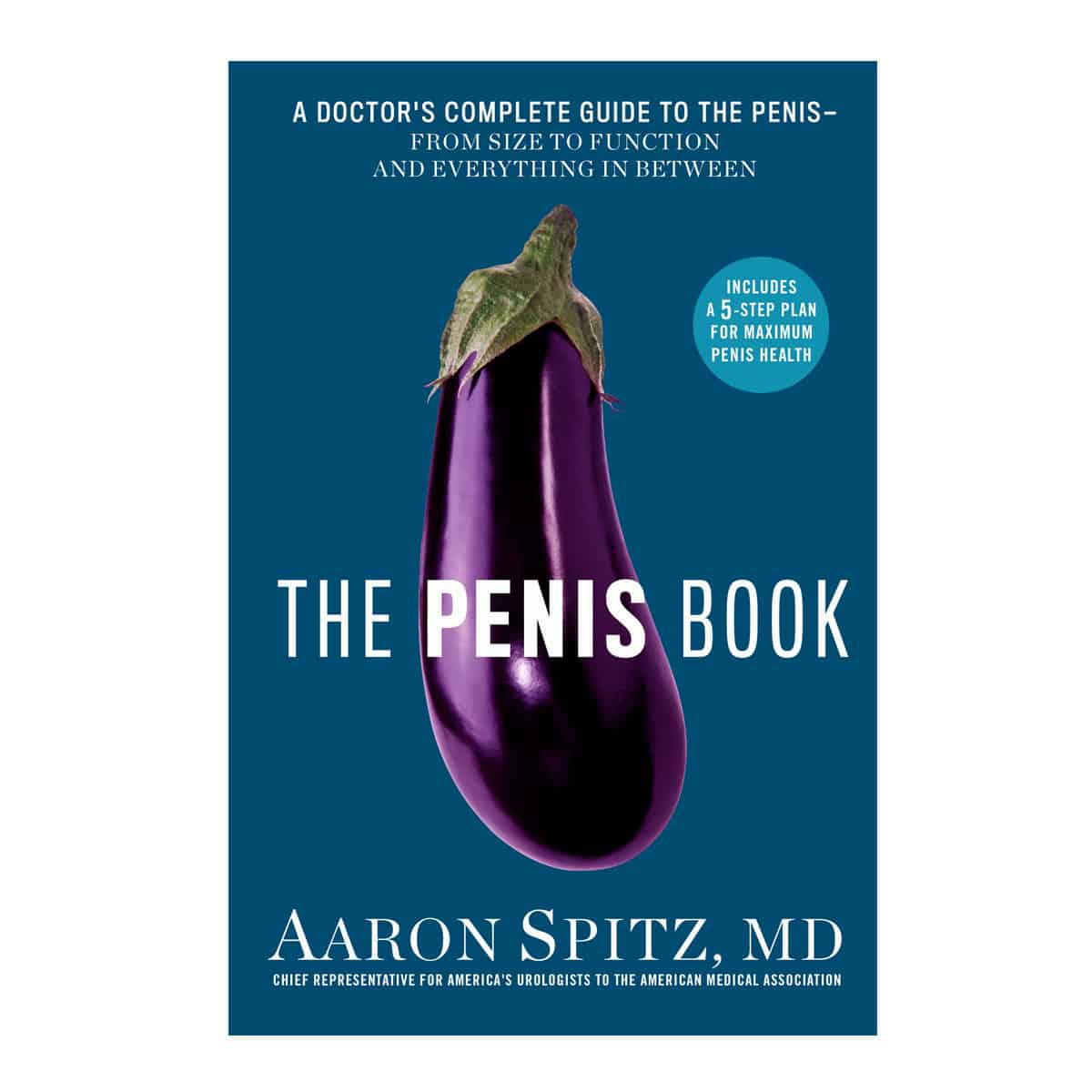 Buy A Doctors Guide to Complete Guide to The Penis The Penis Book book for her.