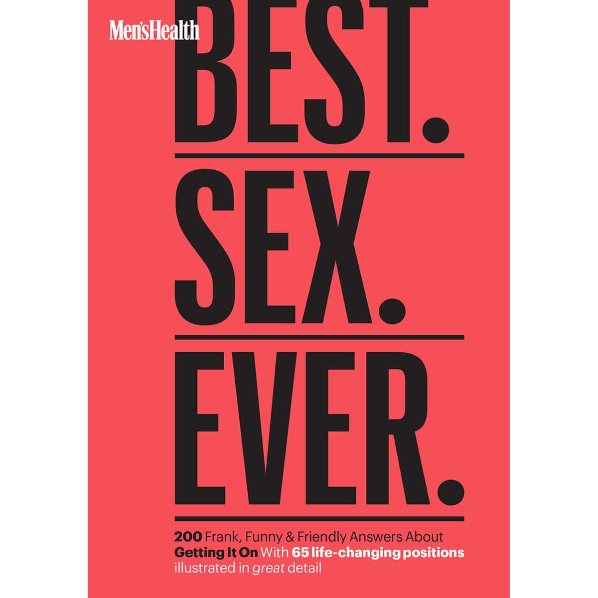 Buy 200 Frank  Funny   and  Friendly Answers About Getting It On Men's Health Best. Sex. Ever. book for her.