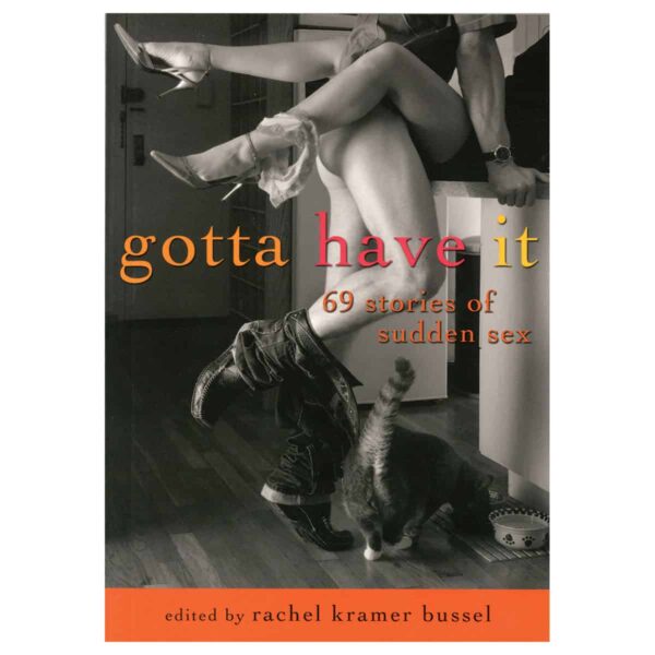 Buy 69 Stories of Sudden Sex Gotta Have It book for her.