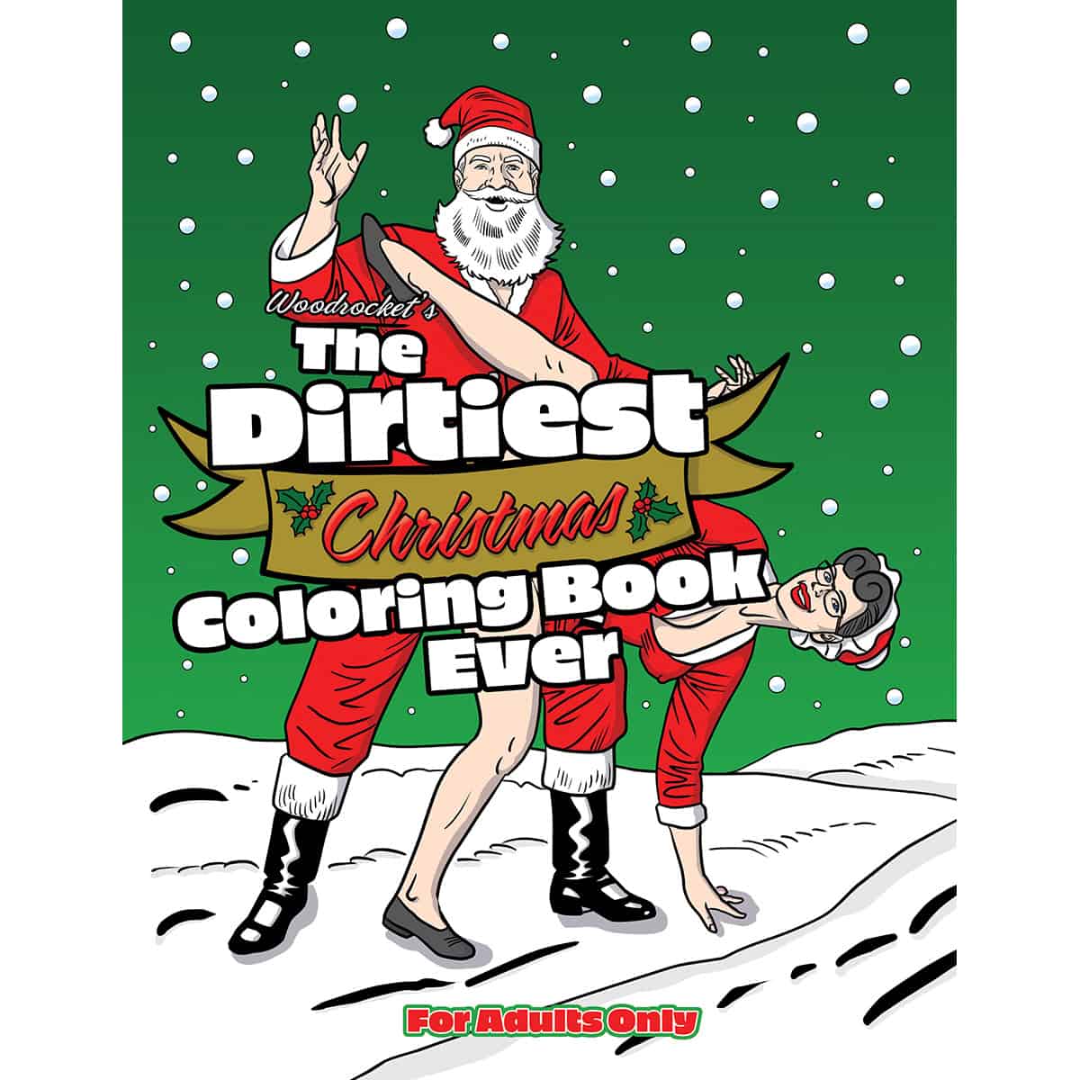 Buy  Wood Rocket Dirtiest Christmas Coloring Book Ever book for her.