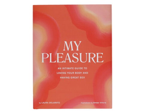 Buy an intimate guide to loving your body and having great sex my pleasure book for her.