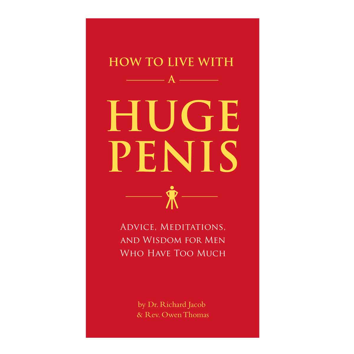 Buy  How to Live With a Huge Penis book for her.