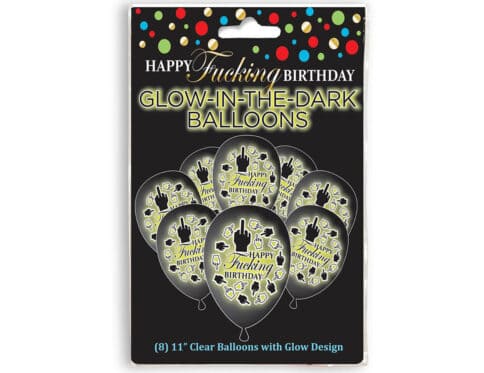 Buy  happy fucking birthday glow in the dark balloons book for her.