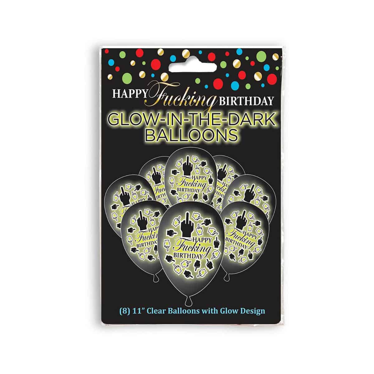 Buy  Happy Fucking Birthday Glow in the Dark Balloons book for her.