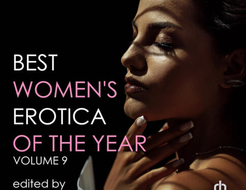 Buy  best women's erotica of the year vol 9 book for her.