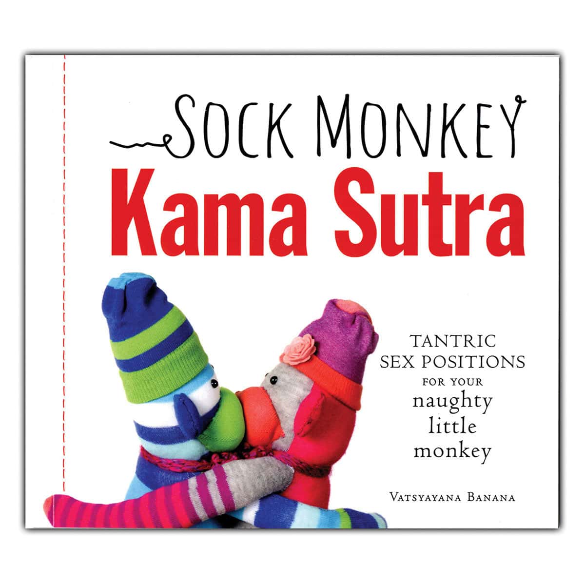 Buy Tantric Sex Positions for Your Naughty Little Monkey Sock Monkey Kama Sutra book for her.