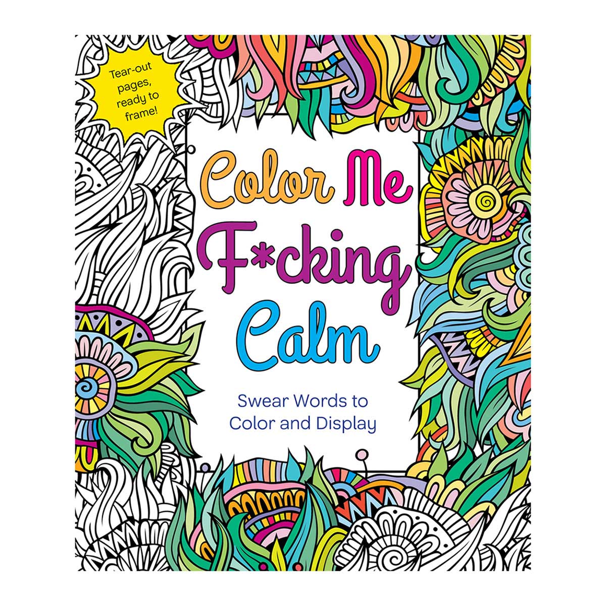 Buy  Color Me F*cking Calm Coloring Book book for her.