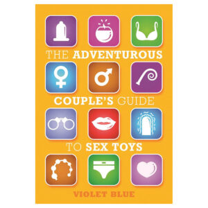 2nd Edition Adventurous Couples Guide to Sex Toys