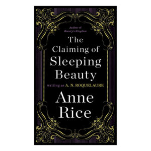 Claiming of Sleeping Beauty (Vol. 1)