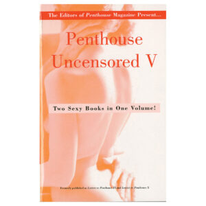Two Sexy Books in One Volume! Penthouse Uncensored V