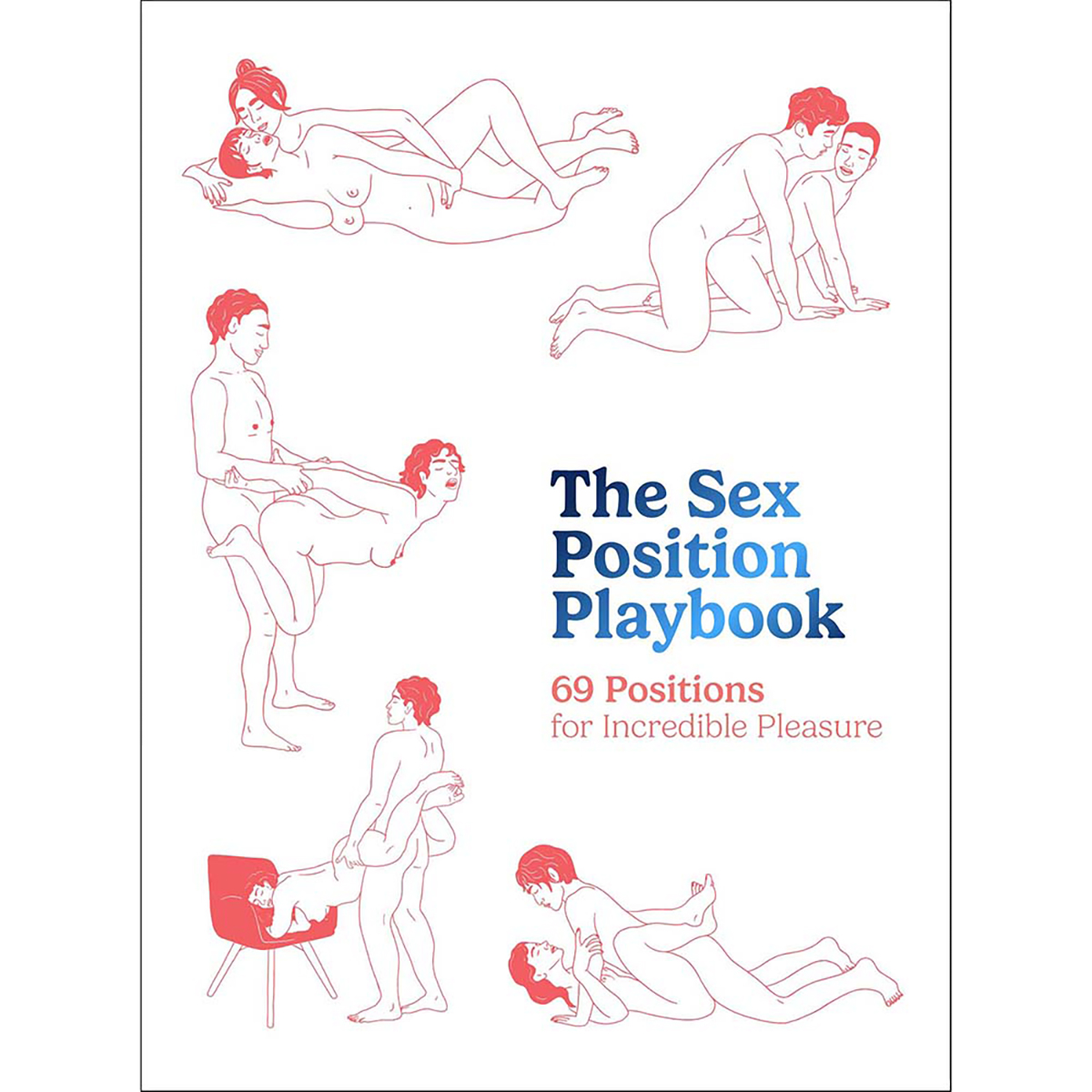Buy  The Sex Position Playbook 69 Positions for Incredible Pleasure book for her.