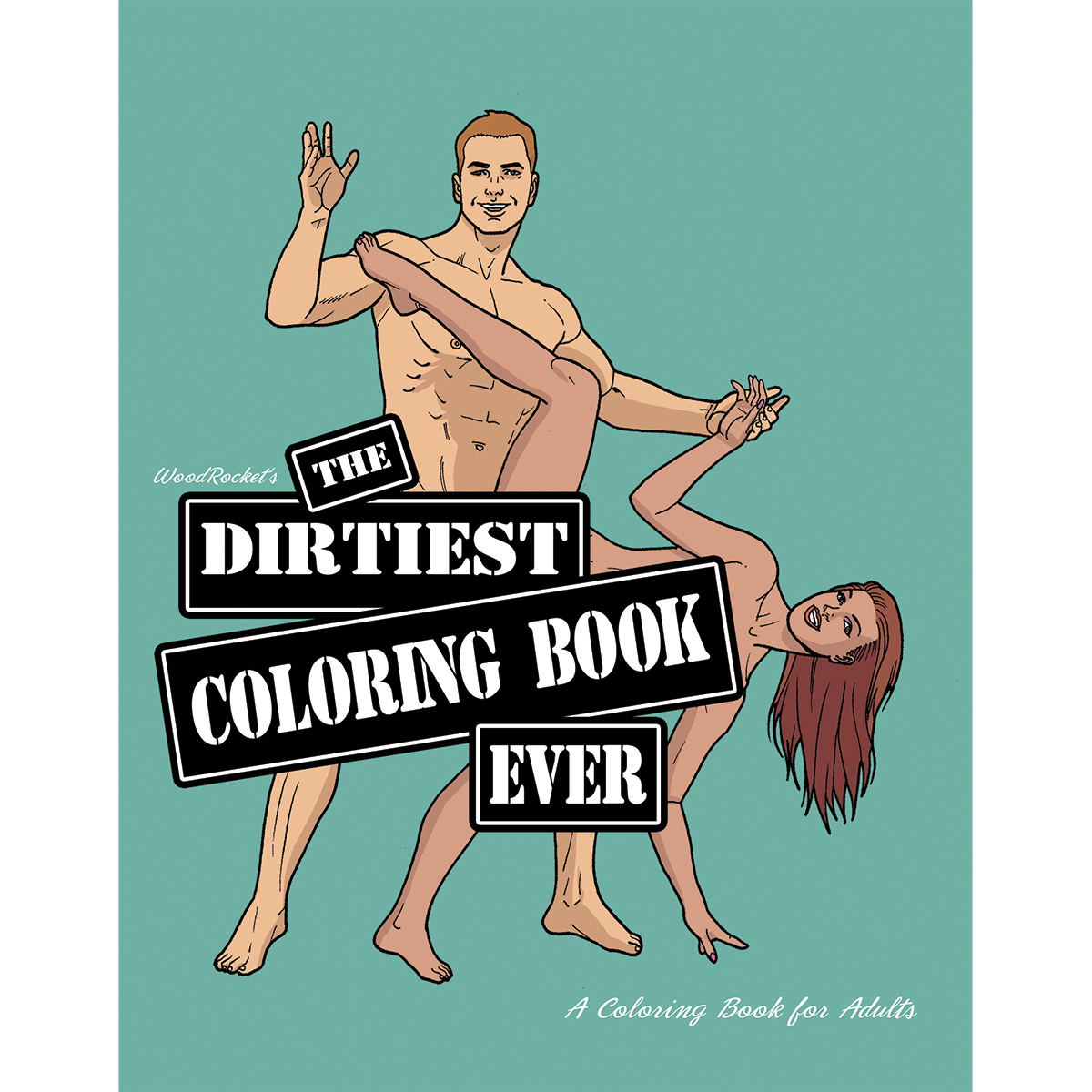 Buy  Wood Rocket Dirtiest Coloring Book Ever book for her.