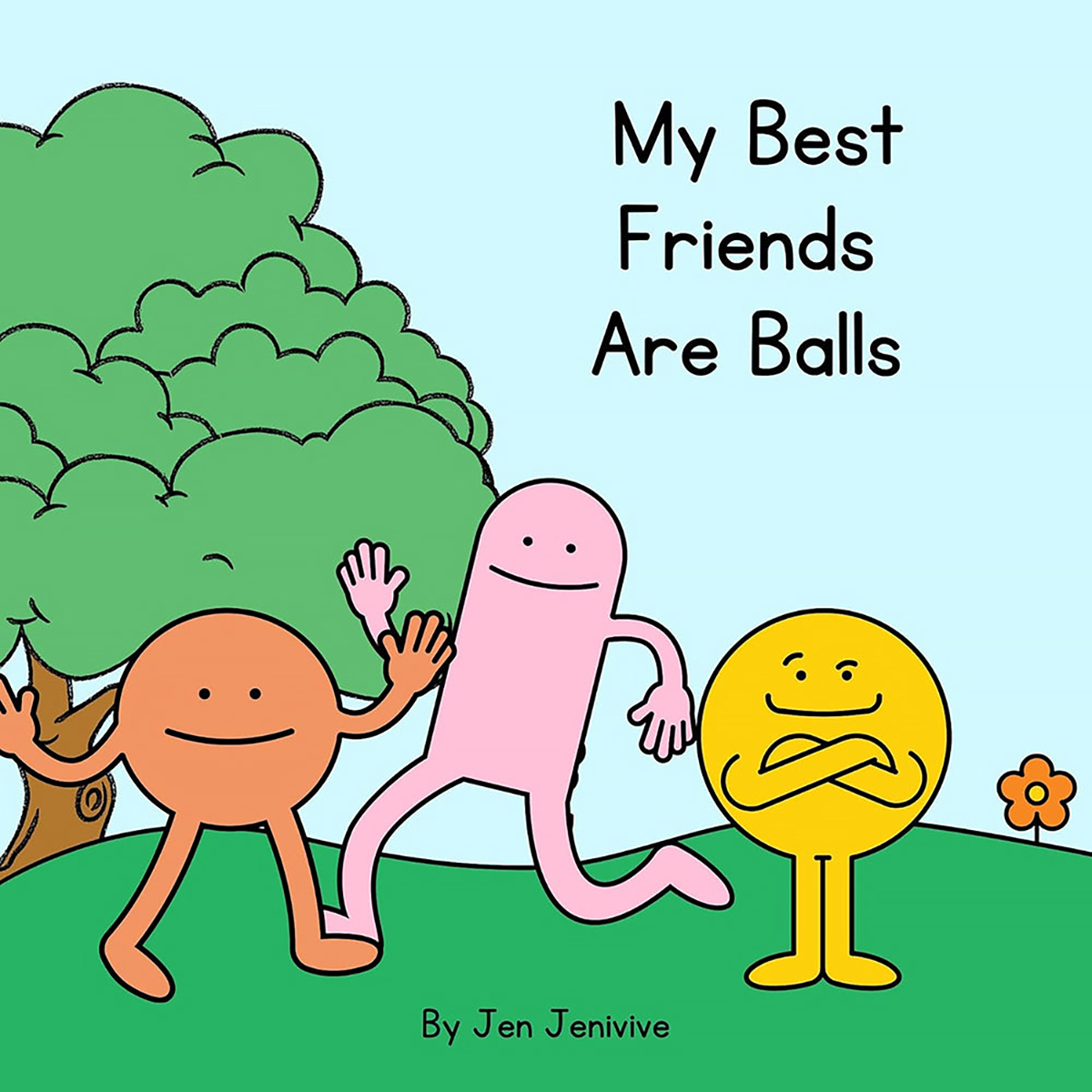 Buy  My Best Friends Are Balls book for her.