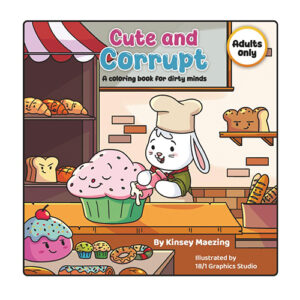 Shop Cute & Corrupt: A Coloring Book for Dirty Minds online
