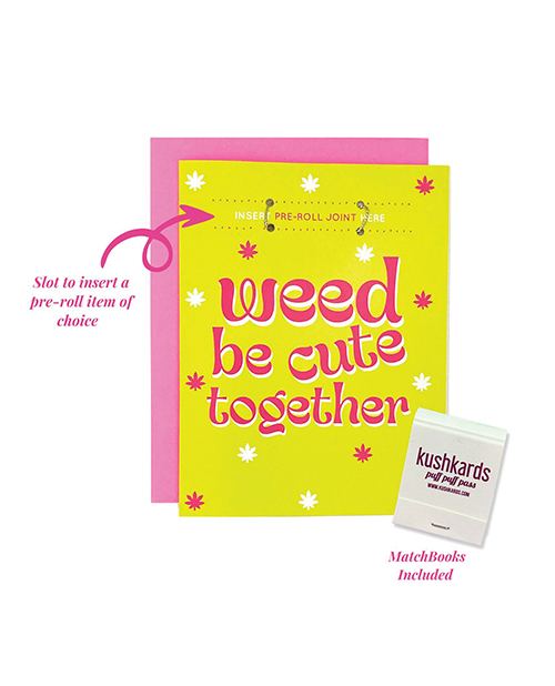 Order Weed Be Cute Greeting Card w/Matchbook online