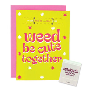 Shop Weed Be Cute Greeting Card w/Matchbook online