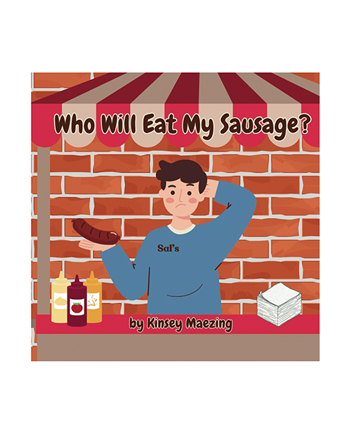 Shop Who Will Eat My Sausage? online