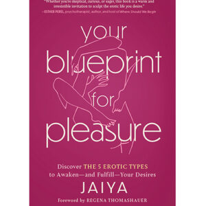 Shop Your Blueprint for Pleasure - The 5 Erotic Types online